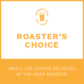 3 Month Roaster's Choice Coffee Subscription